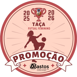 Taça Promoção Futsal Feminino - ABASTOS, LDA